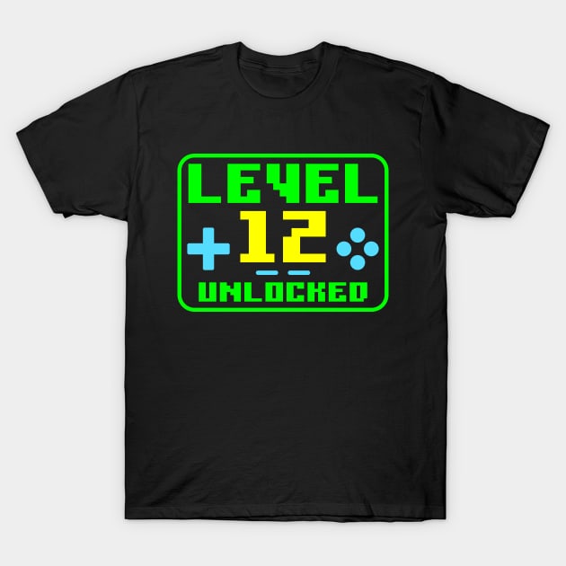 Level 12 Unlocked T-Shirt by colorsplash